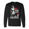 Tis But Acratch 面白い 中世の戦士 ユーモア 騎士 長袖Tシャツ ギフトのアイデア