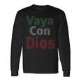 Vaya Con Dios Go With God Walk With Godインスピレーションtシャツ 長袖Tシャツ ギフトのアイデア
