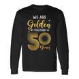 We Golden Together 50年 結婚50周年記念 結婚記念日 長袖Tシャツ ギフトのアイデア