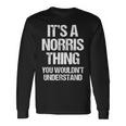 それはノリスのものだ（あなたには理解できないだろう）-ファニー・ノリス 長袖Tシャツ ギフトのアイデア
