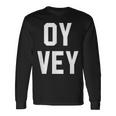 愉快なユダヤ人ユーモア Oyey ジディッシュ イスラエル ヘブライ語 ハヌカー 長袖Tシャツ ギフトのアイデア