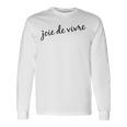 Joie Deivre フランス語の格言tシャツ 長袖Tシャツ ギフトのアイデア