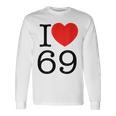 I Love 69 ファニーtシャツ 長袖Tシャツ ギフトのアイデア