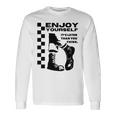 Skakaka Enjoy Yourself Its Later Than You Think 長袖tシャツ 長袖Tシャツ ギフトのアイデア