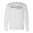 To Thine Ownelf Be True ウィリアム・シェイクスピア ハムレット 長袖Tシャツ ギフトのアイデア