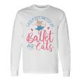 バレエダンサー ダンスガール バレリーナ 猫 気が散りやすい 長袖Tシャツ ギフトのアイデア