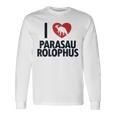 パラサウロロフスが大好き 恐竜好き パラサウロロフス 長袖Tシャツ ギフトのアイデア