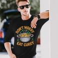 Don't Worry Eat カレー インド料理 長袖Tシャツ 彼への贈り物