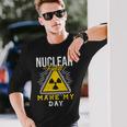 Nuclear Fuels Make My Day 原子力エンジニア 長袖Tシャツ 彼への贈り物