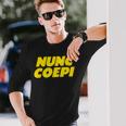 Nunc Coepi Now I Begin 長袖Tシャツ 彼への贈り物