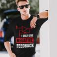 I Only Give Negative Feedback 電気ファニーエンジニア 長袖tシャツ 長袖Tシャツ 彼への贈り物