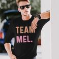 Team Mel 名前 長袖Tシャツ 彼への贈り物