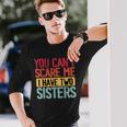 You Can'tcare Me I Have Twoisters Twoisters ジョーク 長袖Tシャツ 彼への贈り物