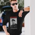 独裁者キム・ジョンウン・ティーは自分らしくいることを決して謝らない 長袖Tシャツ 彼への贈り物
