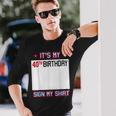 面白い40歳の誕生日のアイデア It's My 40Th Birthdayign My 長袖Tシャツ 彼への贈り物