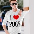 I Love Pugs I Heart Pugs Dog Lover Pet Puppy Dog Pug 長袖Tシャツ 彼への贈り物