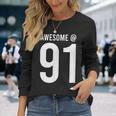 91歳で素晴らしい 面白い91歳の誕生日のお祝い。 長袖Tシャツ 彼女への贈り物