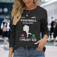 American Football Calling I Must Go ファニーコーチ メンズ レディース 長袖Tシャツ 彼女への贈り物