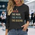 Butch The Man Myth And Legend ファニーネーム カスタマイズ可 長袖Tシャツ 彼女への贈り物