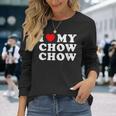 Dog I Love My Chow Chow Chow 長袖Tシャツ 彼女への贈り物