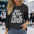 Eatleep Grow A Garden Repeat 面白い ガーデニング ゲーム 長袖Tシャツ 彼女への贈り物