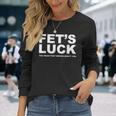 Fet's Luck ays 長袖Tシャツ 彼女への贈り物