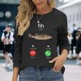 Fih Calling Accept Or Decline 面白い釣りミーム フィッシャーマン 長袖Tシャツ 彼女への贈り物
