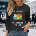 Cute Lovebirds Will Poop On All You Love 長袖Tシャツ 彼女への贈り物
