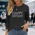 Happy Birthday ハッピーバースデー【ダイヤモンドip フォント】お誕生日 キラキラ 面白い 長袖Tシャツ 彼女への贈り物