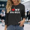 I Love My Da-Hui 私はダフイを愛しています 長袖Tシャツ 彼女への贈り物