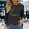 Peace Love And Compassion シャツ インスピレーションを与える引用 レトロ 長袖Tシャツ 彼女への贈り物
