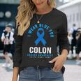 結腸直腸癌 I Wear Blue For Colon Cancer Awareness 長袖Tシャツ 彼女への贈り物