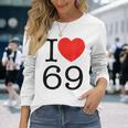 I Love 69 ファニーtシャツ 長袖Tシャツ 彼女への贈り物