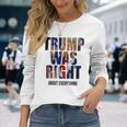 トランプはすべてについて正しかった-トランプ・キス・フラッグ 長袖Tシャツ 彼女への贈り物
