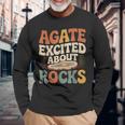 Agate Excited About Rocks ロック地質学オタク 長袖Tシャツ 高齢者への贈り物