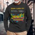 Can I Lick It 周期表 面白い 科学 先生 学生 長袖Tシャツ 高齢者への贈り物