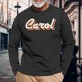 Carol アイデア レトロ ファーストネーム ヴィンテージ キャロル 長袖Tシャツ 高齢者への贈り物