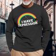 I Have Depression 面白いメンタルヘルスリマインダーギフト 長袖Tシャツ 高齢者への贈り物