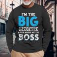 I'm The Big Brother Makes Me The Boss Pregnancy 長袖Tシャツ 高齢者への贈り物