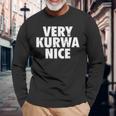 Very Kurwa Nice Poland Polska Polskieery Nice 長袖Tシャツ 高齢者への贈り物