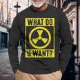What Do U Want 原子力エンジニア 長袖Tシャツ 高齢者への贈り物