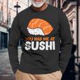 You Had Me At 寿司大好き サーモンにぎり サーモン寿司 長袖Tシャツ 高齢者への贈り物