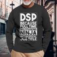 ダイレクトサポート プロフェッショナル Dsp ワーカー 介護者 おもしろ Dsp 長袖Tシャツ 高齢者への贈り物