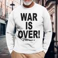 Exclusive War Is Over ご希望の場合限定ブラックプリント 長袖tシャツ 長袖Tシャツ 高齢者への贈り物