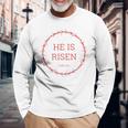 He Is Risen – イエス・キリストの復活イースター聖書の一節 長袖Tシャツ 高齢者への贈り物