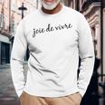 Joie Deivre フランス語の格言tシャツ 長袖Tシャツ 高齢者への贈り物