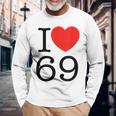 I Love 69 ファニーtシャツ 長袖Tシャツ 高齢者への贈り物