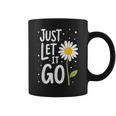 Just Let It Go やる気を起こさせるインスピレーションを与えるギフト 男女兼用 コーヒーマグ