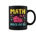 Math Is A Piece Of Pie Pi Day Nerd Mathtudent Teacher コーヒーマグ