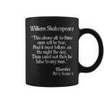 シェイクスピアの名言 To Thine Ownelf Be True Hamlet コーヒーマグ